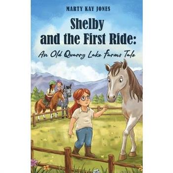 Shelby and the First Ride