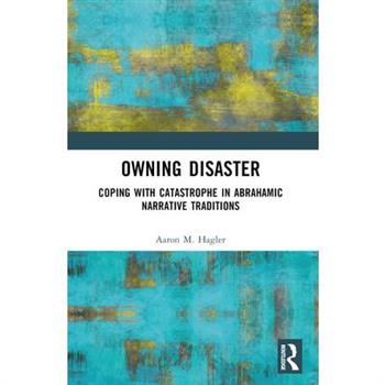 Owning Disaster