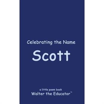 Celebrating the Name Scott