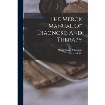 The Merck Manual Of Diagnosis And Therapy