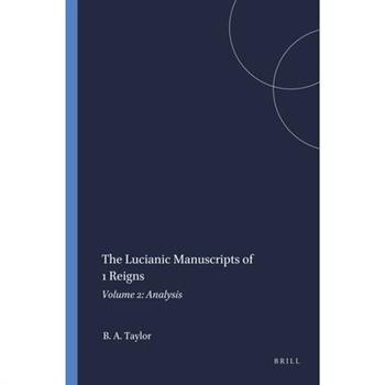 The Lucianic Manuscripts of 1 Reigns