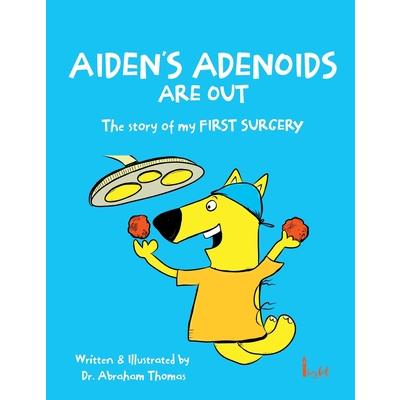 Aiden's Adenoids Are Out