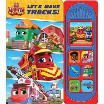 Mighty Express: Let’s Make Tracks! Sound Book