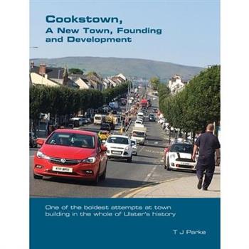 Cookstown, A New Town
