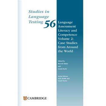 Language Assessment Literacy and Competence Volume 2: Case Studies from Around the World Paperback