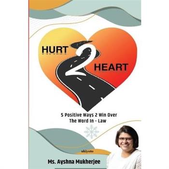 Hurt 2 Heart