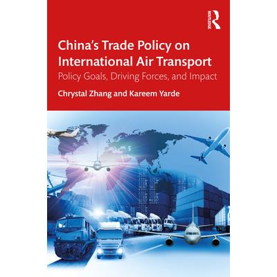 China’s Trade Policy on International Air Transport