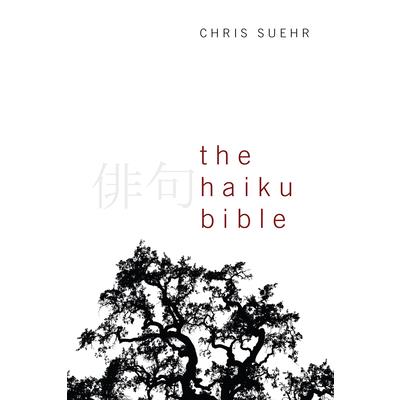 The Haiku Bible