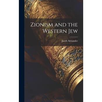 Zionism and the Western Jew