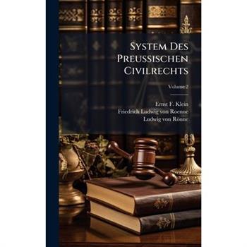 System Des Preu?ischen Civilrechts