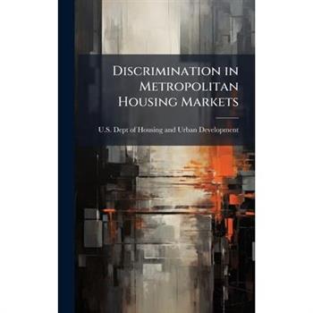 Discrimination in Metropolitan Housing Markets