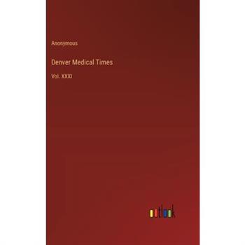 Denver Medical Times