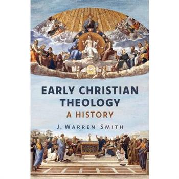 Early Christian Theology