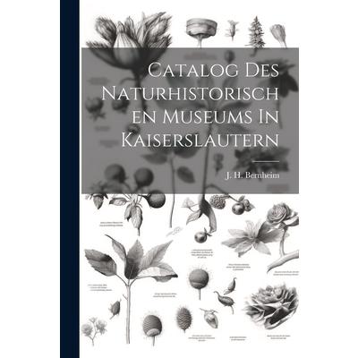 Catalog Des Naturhistorischen Museums In Kaiserslautern