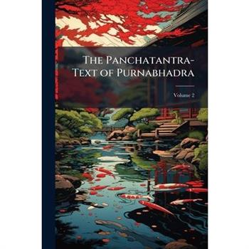 The Panchatantra-Text of Purnabhadra