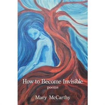 How to Become Invisible