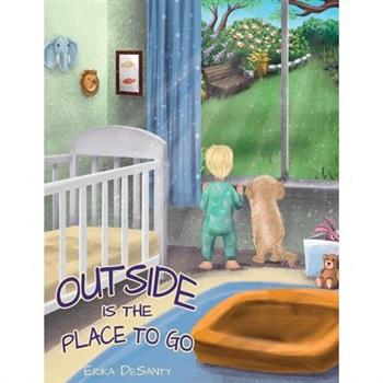 Outside Is the Place to Go