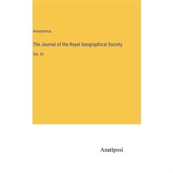 The Journal of the Royal Geographical Society