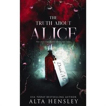 The Truth About Alice