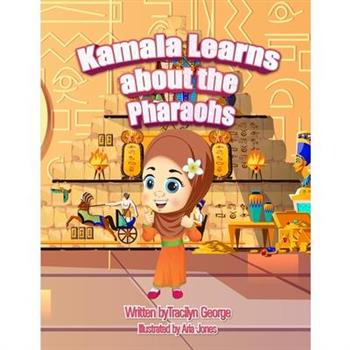 Kamala Learns about the Pharaohs