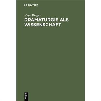 Dramaturgie als Wissenschaft