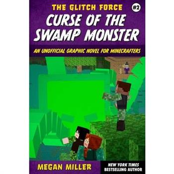 Curse of the Swamp Monster