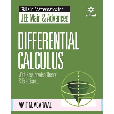 Skills in Mathematics - Differential Calculus for JEE Main and Advanced