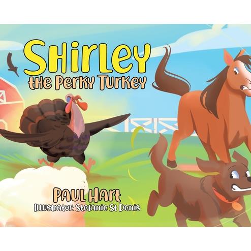 Shirley the Perky Turkey