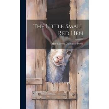 The Little Small red Hen