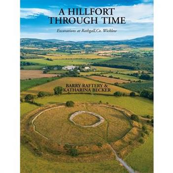 A Hillfort Through Time