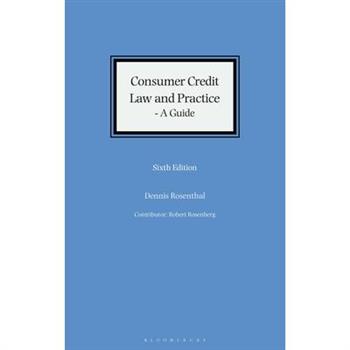 Consumer Credit Law and Practice - A Guide