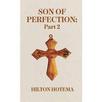 Son Of Perfection, Part 2 Hardcover