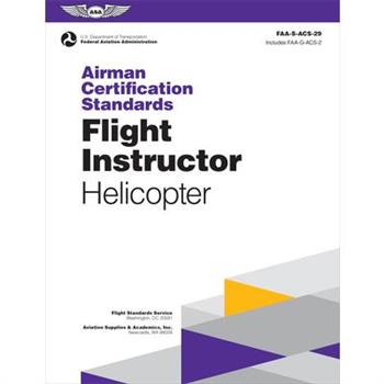 Airman Certification Standards: Flight Instructor - Helicopter (2024)