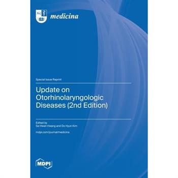 Update on Otorhinolaryngologic Diseases (2nd Edition)