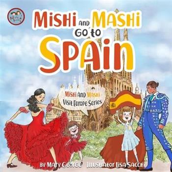 Mishi and Mashi go to Spain