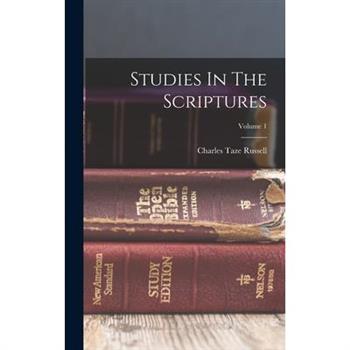 Studies In The Scriptures; Volume 1