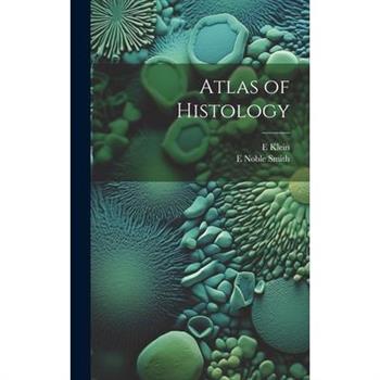 Atlas of Histology