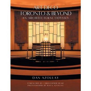 Art Deco Toronto and Beyond