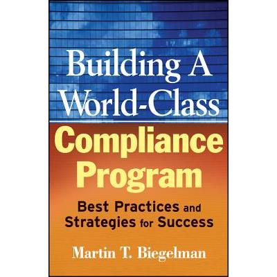 Building a World-Class Compliance Program