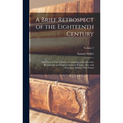 A Brief Retrospect of the Eighteenth Century