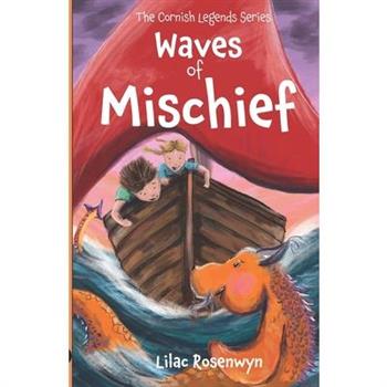 Waves of Mischief