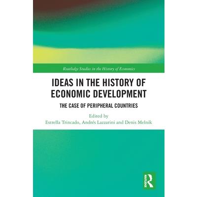 Ideas in the History of Economic Development