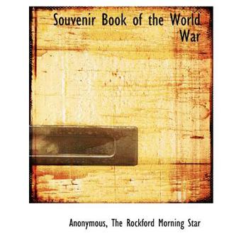 Souvenir Book of the World War