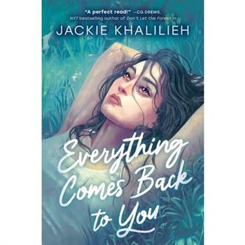 Everything Comes Back to You