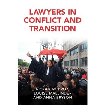 Lawyers in Conflict and Transition