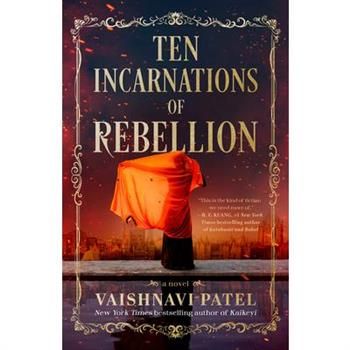 Ten Incarnations of Rebellion