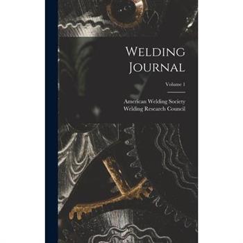 Welding Journal; Volume 1