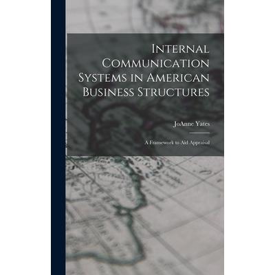 Internal Communication Systems in American Business Structures