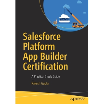 Salesforce Platform App Builder Certification