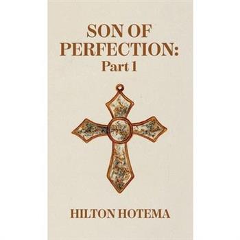 Son Of Perfection Part 1 Hardcover